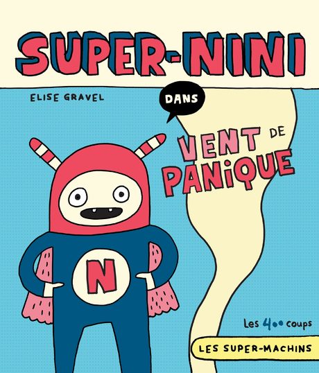 editionsles400coups_lesptitsmosus_quebec_livre_book_kids_normal_Super-NINI_C1