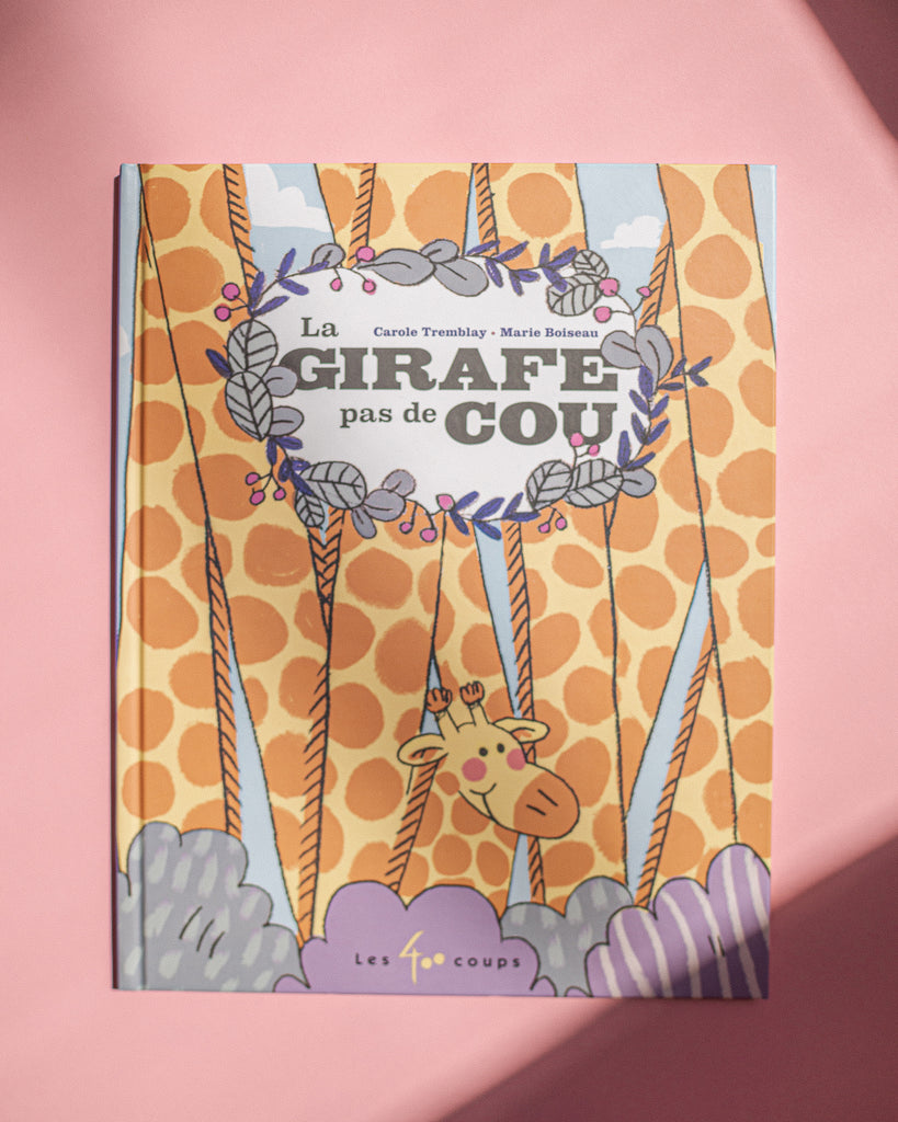 Livre d'histoires - La Girafe pas de cou